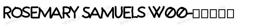 Rosemary Samuels W00字体转换